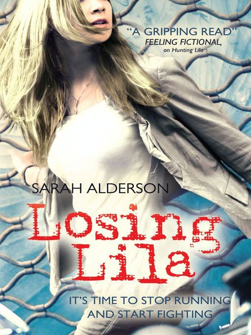 Title details for Losing Lila by Sarah Alderson - Wait list
